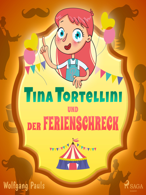 Title details for Tina Tortellini und der Ferienschreck by Wolfgang Pauls - Available
